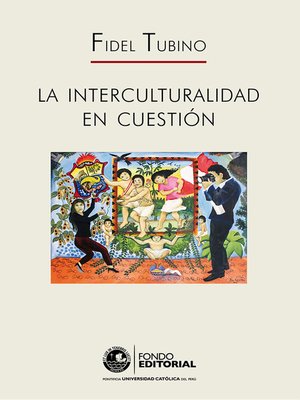 cover image of La interculturalidad en cuestión